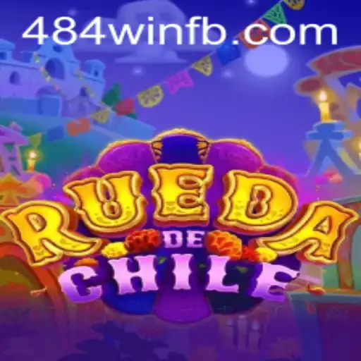Descubra o Jogo RuedaDeChile e as Regras Fascinantes de 484win